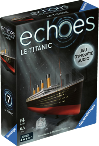 Echoes 7 : Le Titanic