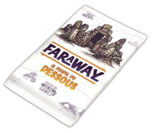 Faraway : Le Peuple Du Dessous (Extension)
