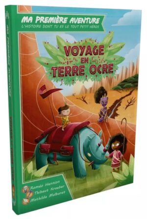 Livre Ma Première Aventure : Voyage en Terre Ocre